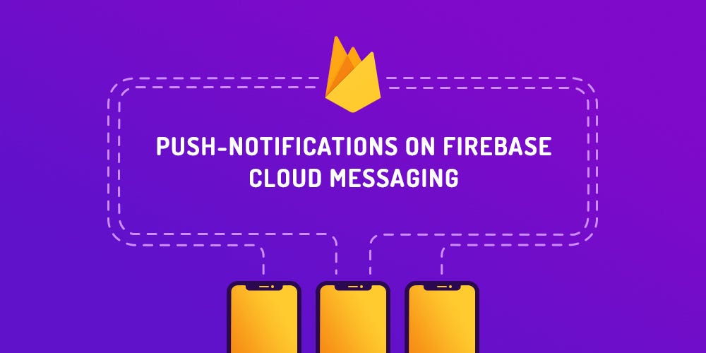 How to Add Push-Notifications on Firebase Cloud Messaging to React Web App  | by DashMagazine | codeburst