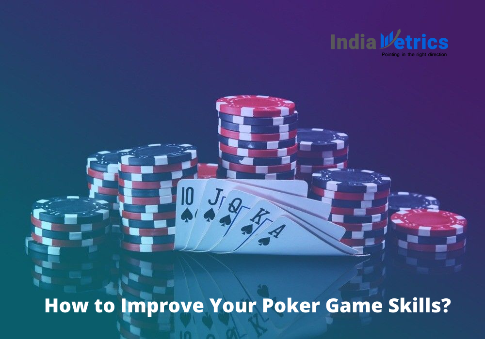How to improve cash game poker skills How to improve cash game poker skills