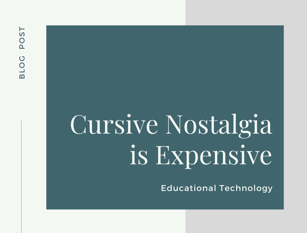Teaching Cursive Writing Is Expensive By Jennifer Salsich Medium