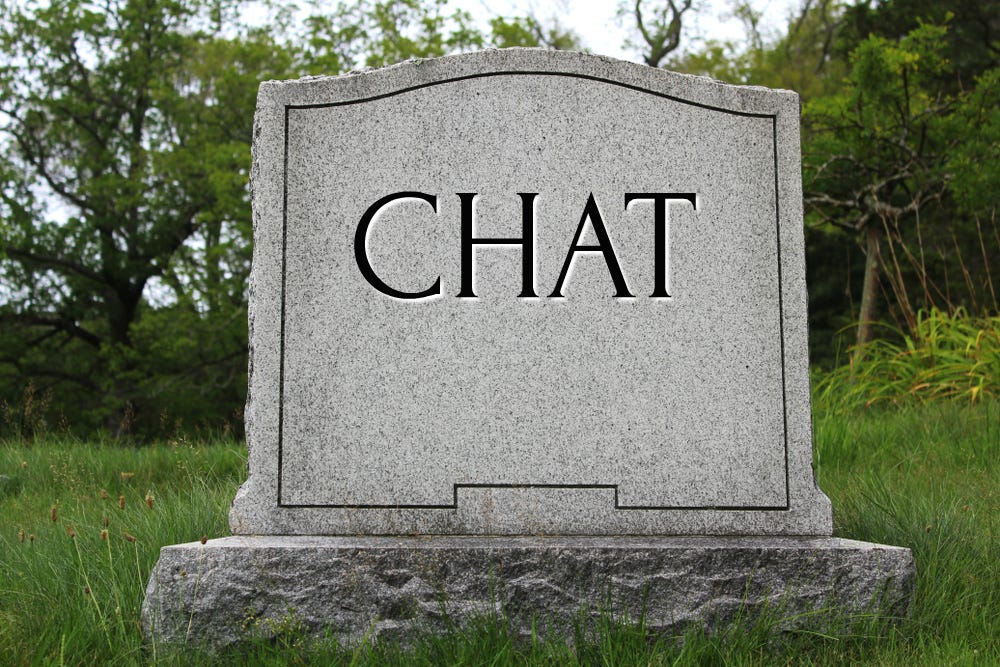 Chat Is Dead Attention Auto Dealers Chat Is Dead By Ray Reggie Raymond Reggie Medium Chat Is Dead Attention Auto Dealers Chat Is Dead By Ray Reggie Raymond Reggie Medium