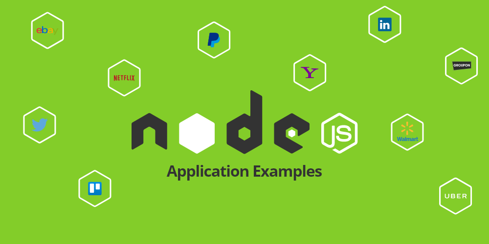Top 12 Node.Js Application Examples | by Infinijith Apps & Technologies ...