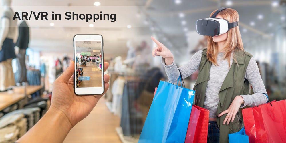 How AR/VR Will Revolutionize Customer Shopping Experience? | by Mrudul Shah  | Virtual Reality Pop
