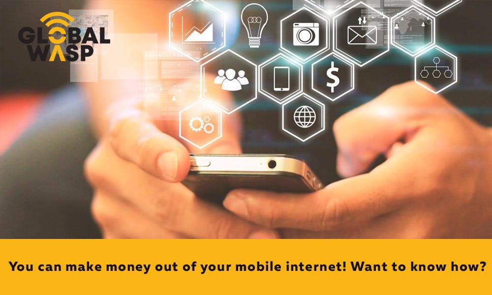 make money through mobile internet