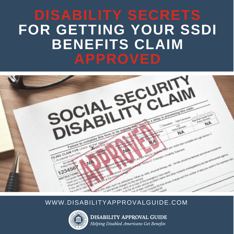 Disability Secrets for Getting Your SSDI Benefits by Disability