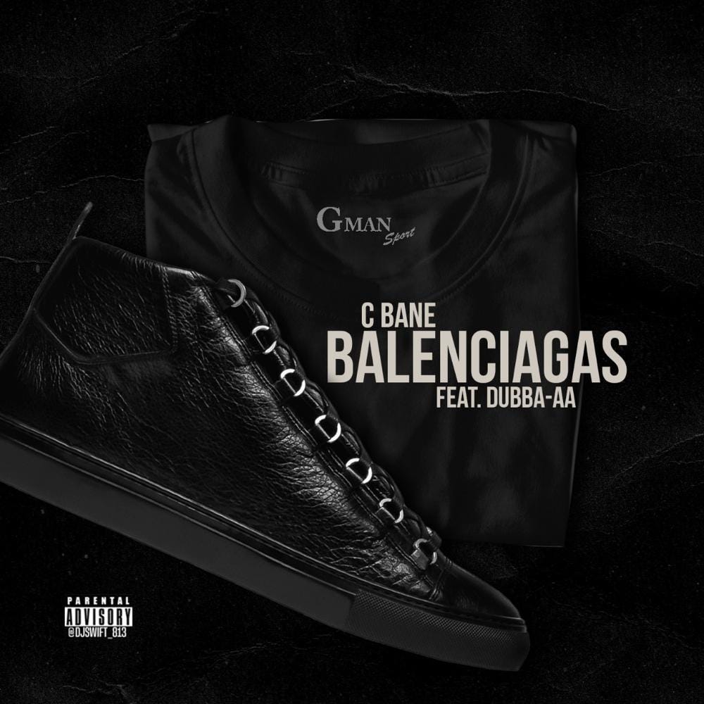 DOWNLOAD MP3: C Bane — “Balenciaga” (FT. Dubba-AA) | by pollyyy | Medium