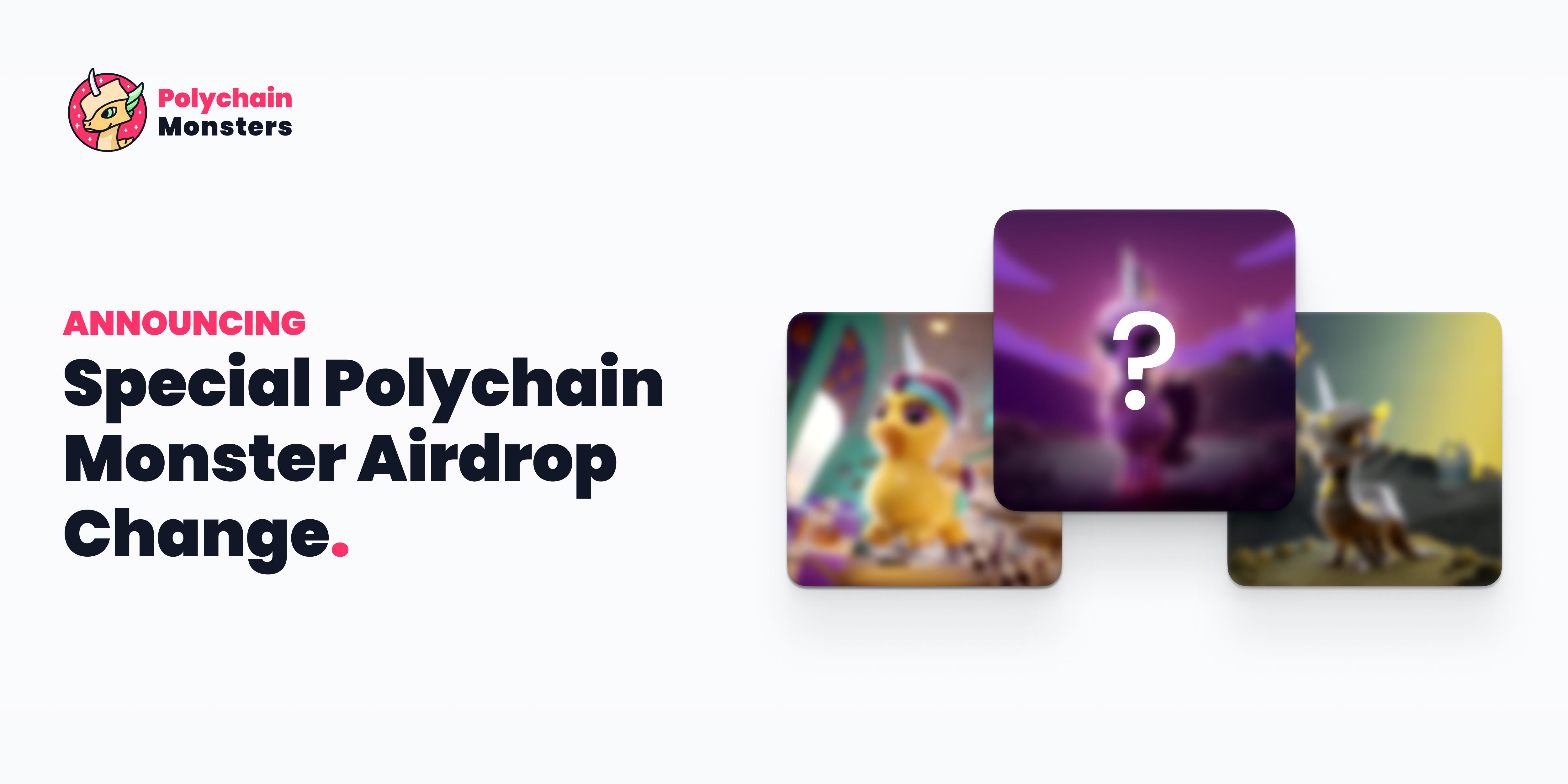 Special Polychain Monster Airdrop change | by Leif ...
