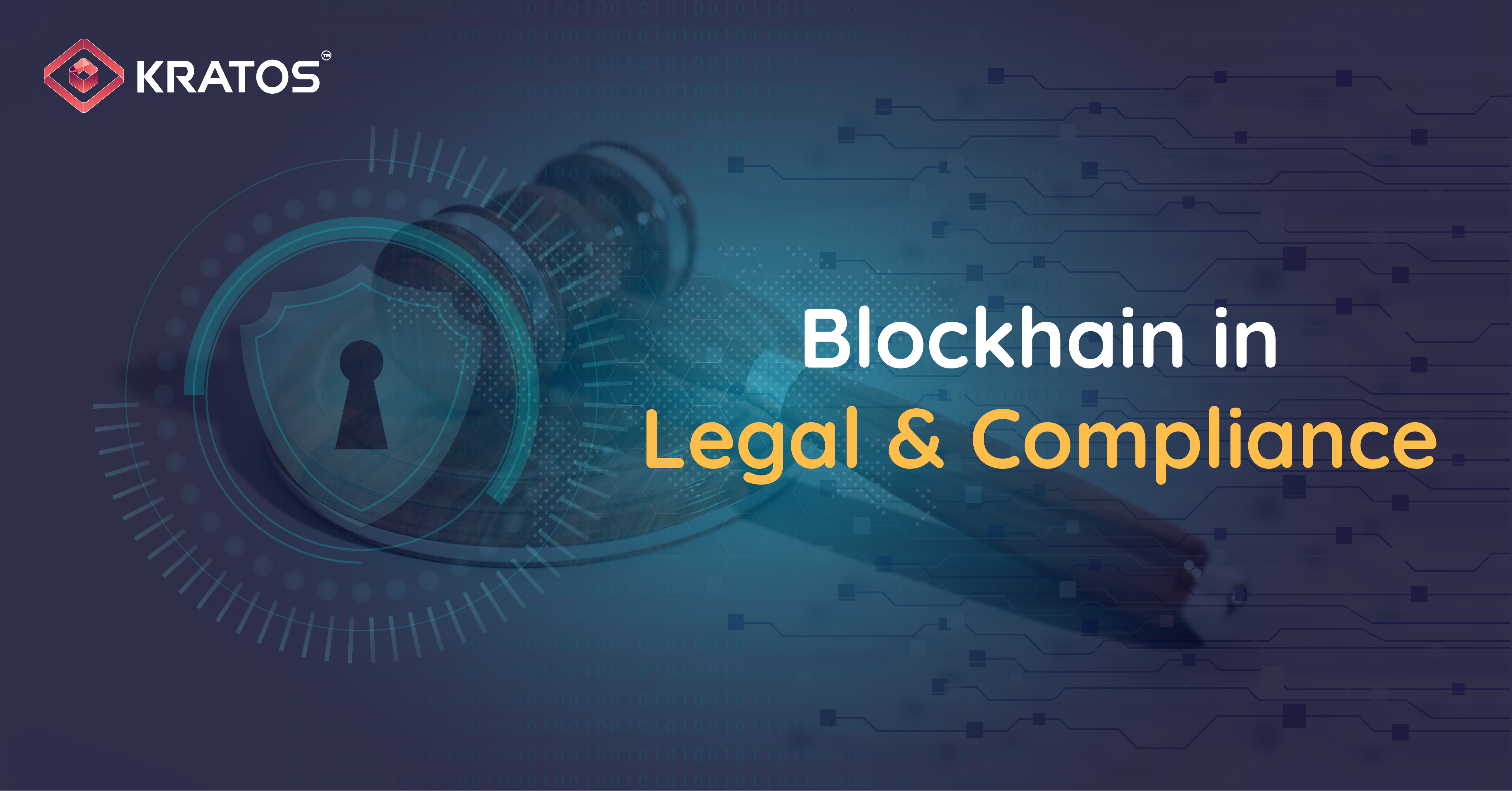 How Blockchain will impact the legal & compliance | by Kratos Platform |  Medium
