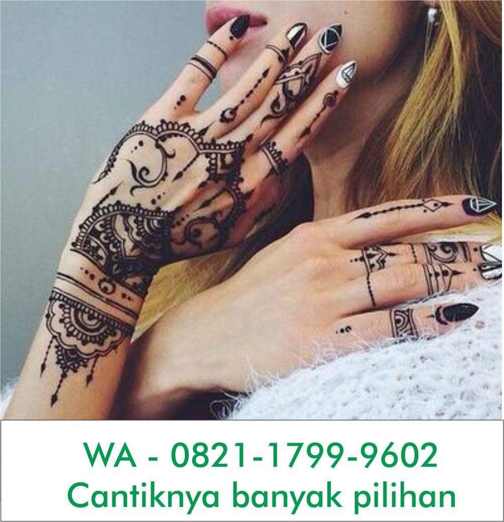 Wa 0821 1799 9602 Bagus Wa 0821 1799 9602 Reseller Henna Apakah Aman Sukabumi By Henna Medium