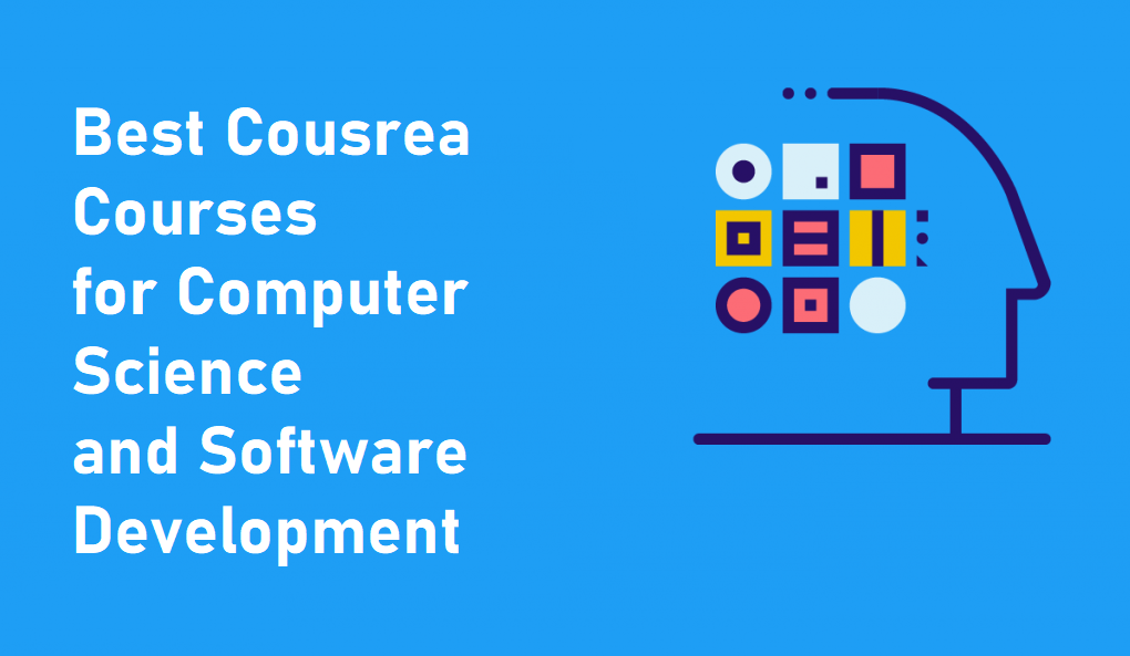 10 Best Software Development Courses & Certifications from Coursera in 2022  | by javinpaul | Javarevisited | Medium