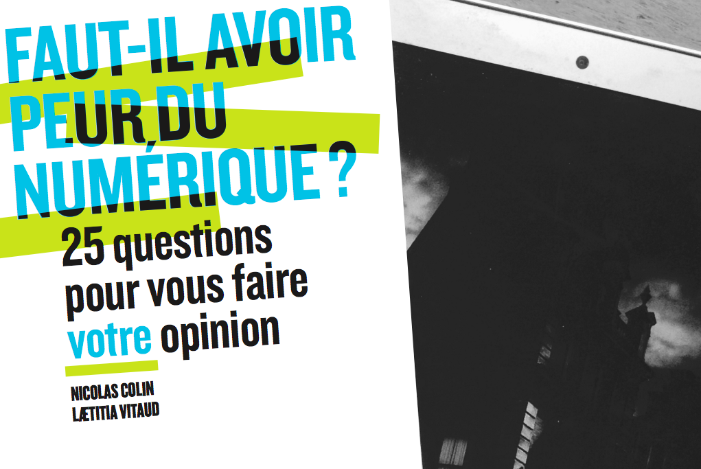 Faut Il Avoir Peur Du Numerique By Nicolas Colin Faut Il Avoir Peur Du Numerique Medium
