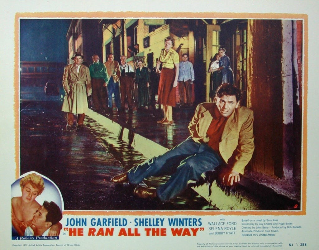 HE RAN ALL THE WAY (1951) is Blacklisted Noir at Its ...