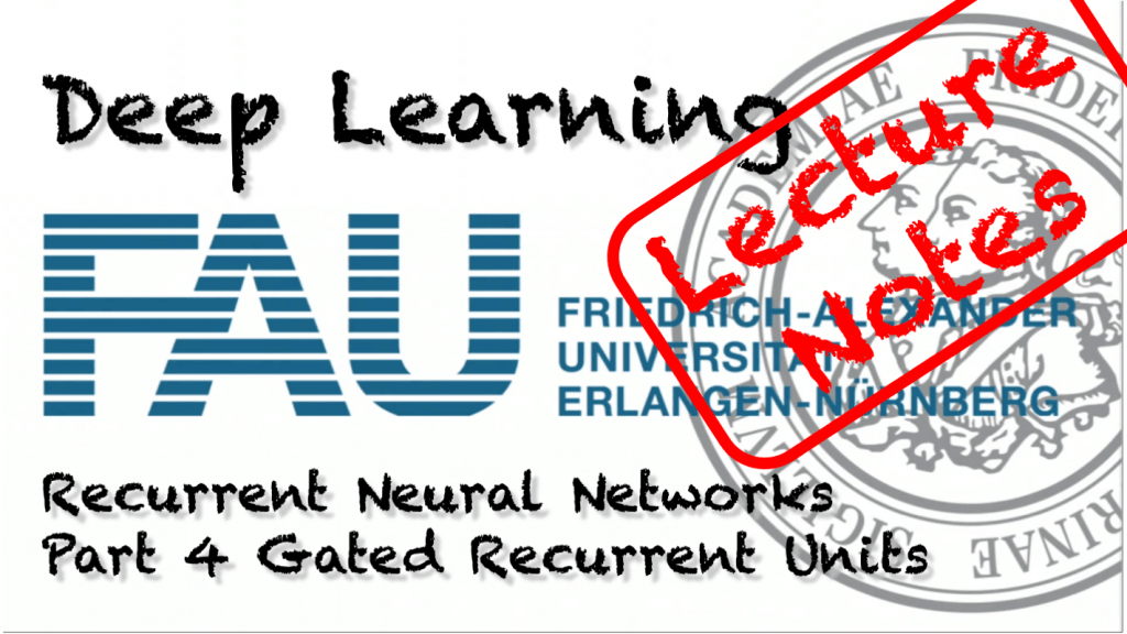 Recurrent Neural Networks — Part 4