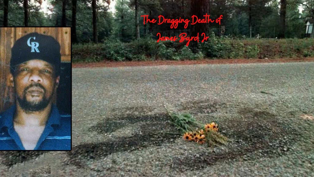 The Dragging Death of James Byrd Jr by Criminal Matters Page Medium