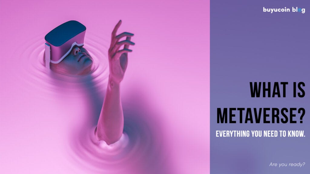 What is Metaverse? Top Metaverse Coins to Invest in 2022