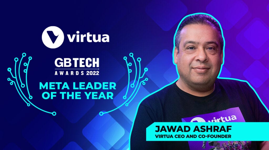 Jawad Ashraf, Virtua’s CEO and CoFounder, Wins ‘Meta Leader of the