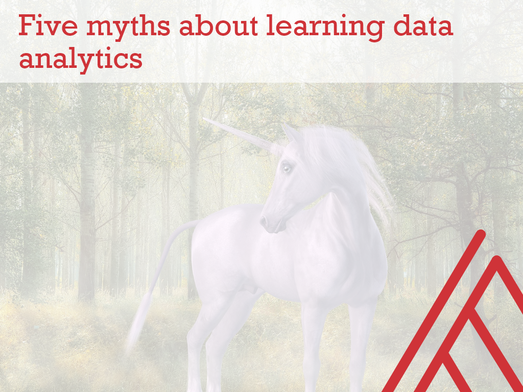 Five myths about learning data analytics