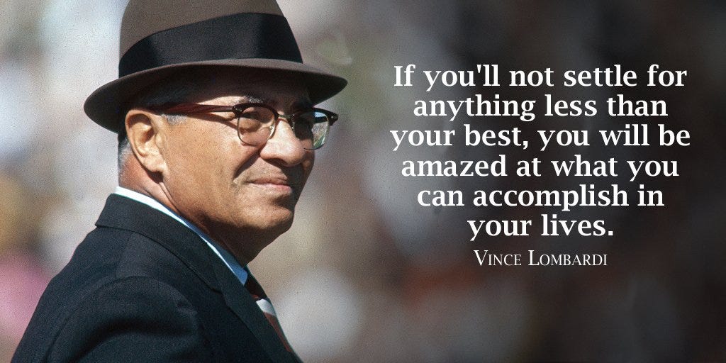 Vince Lombardi and Leadership. “The price of success is hard work… | by