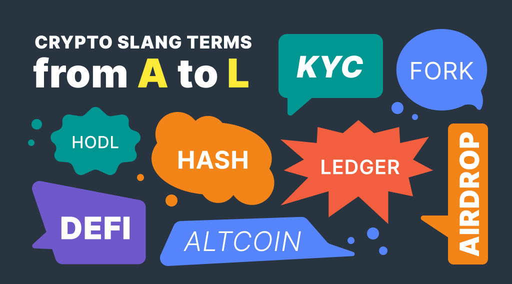 A Guide to Popular Crypto Slang Terms, Part 1: from A to L | by  StealthEX.io | Coinmonks | Jan, 2023 | Medium