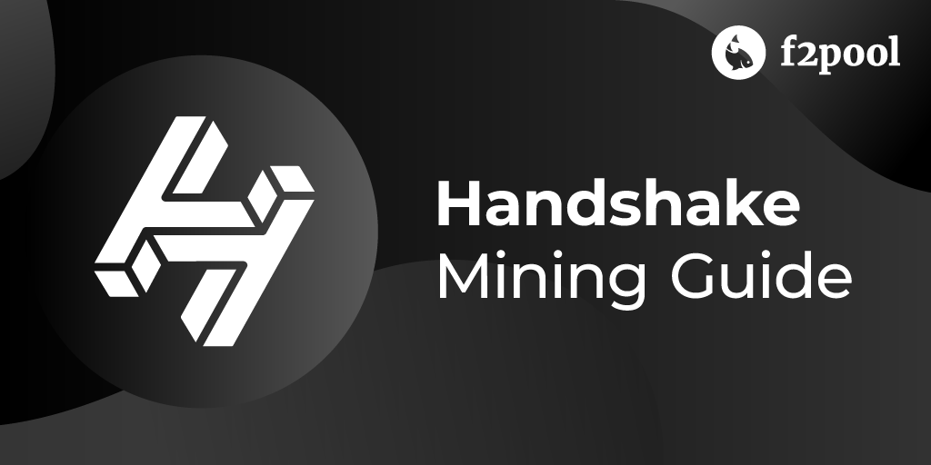 Mine Hns With F2pool View Our Comprehensive Mining Guide And By F2pool Medium