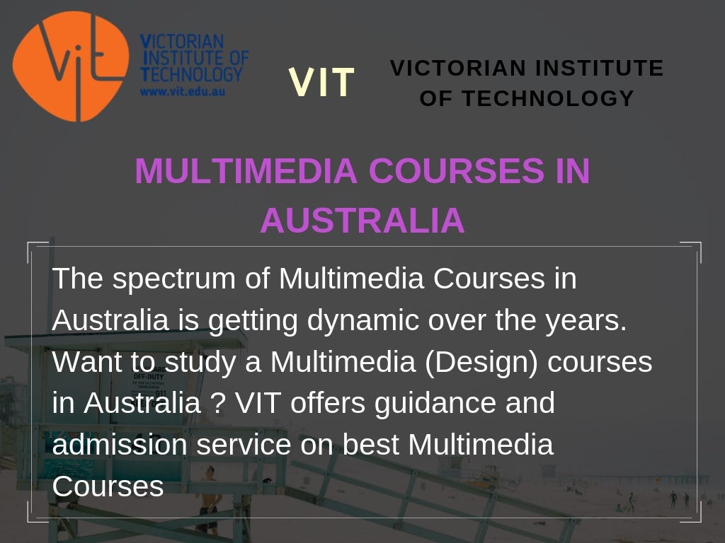 How To Find The Best Institute To Do Multimedia And Animation Courses ? |  by vit edu | Medium