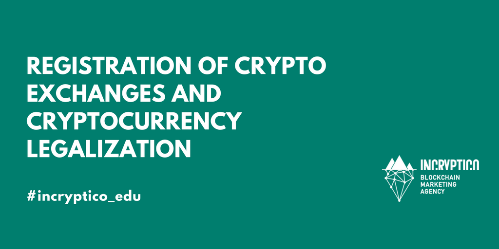 Trending registration of crypto exchanges and cryptocurrency