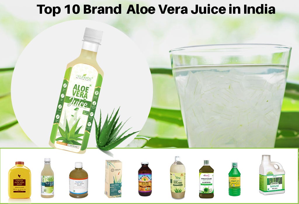 Top 10 Brand Aloe Vera Juice in India - Hemant rawat - Medium