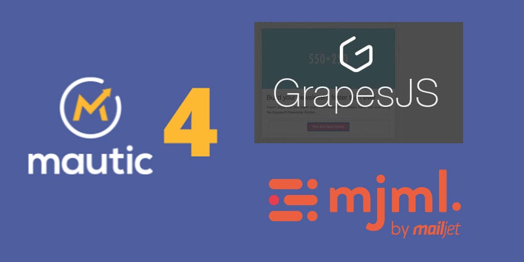 Creating MJML newsletter for Mautic 4 grapesjs builder by Manjunatha