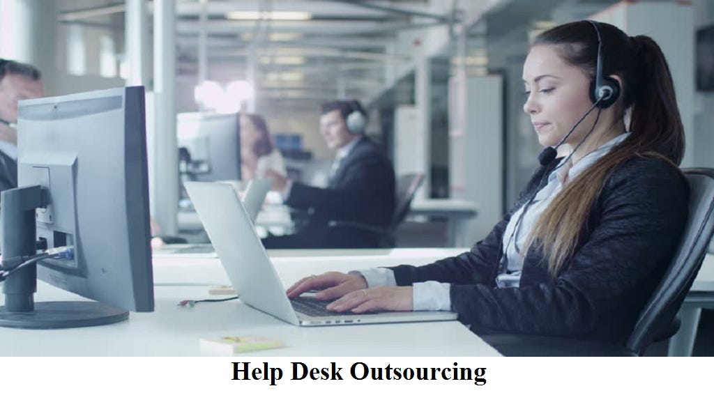 4 benefits of help desk outsourcing? by Alex S Medium