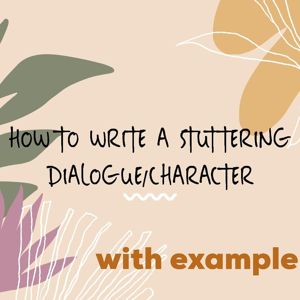 How to Write a stuttering dialogue/character  by Yasaa Moin  Medium