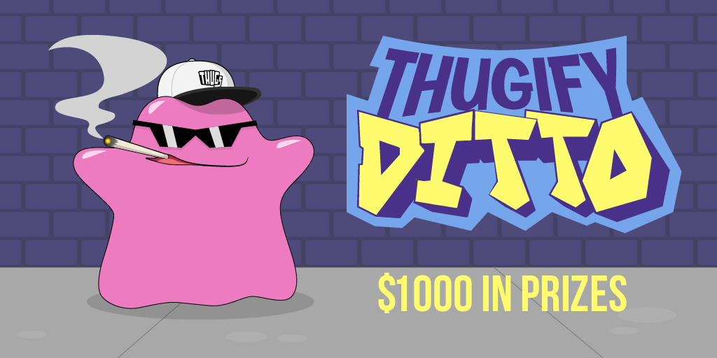 THUGIFY DITTO — MEME COMPETITION 🤜🤛 - ditto.money - Medium