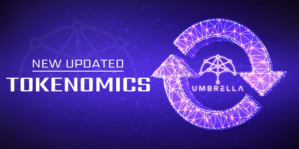 An Update on Umbrella Network's UMB Tokenomics | by John Chen | Umbrella  Network | Medium