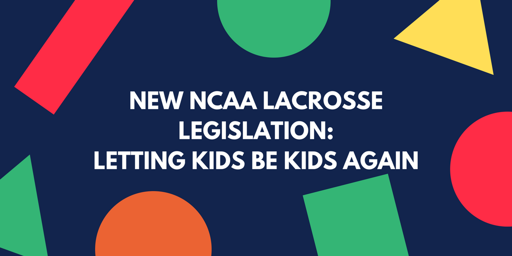 New NCAA Lacrosse Recruiting Legislations Good or Bad? by Marshal