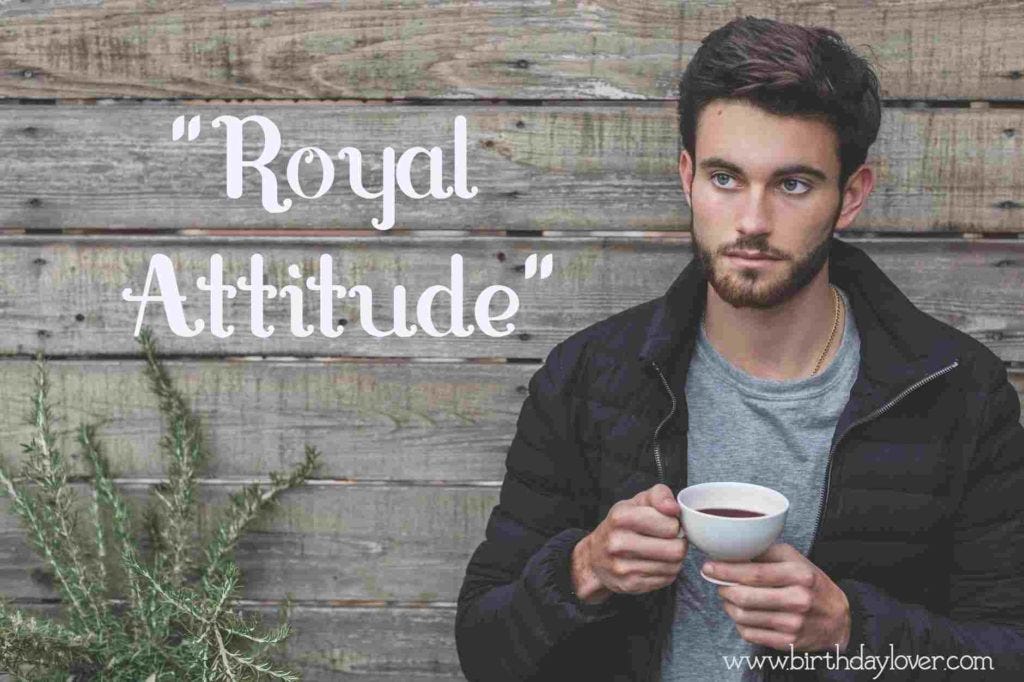 Featured image of post Royal Attitude Status In Hindi Best Friend : But if you still want to maintain a high attitude then you can read high attitude status for boy &amp; girls.