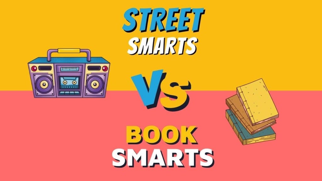 How To Learn Street Smarts