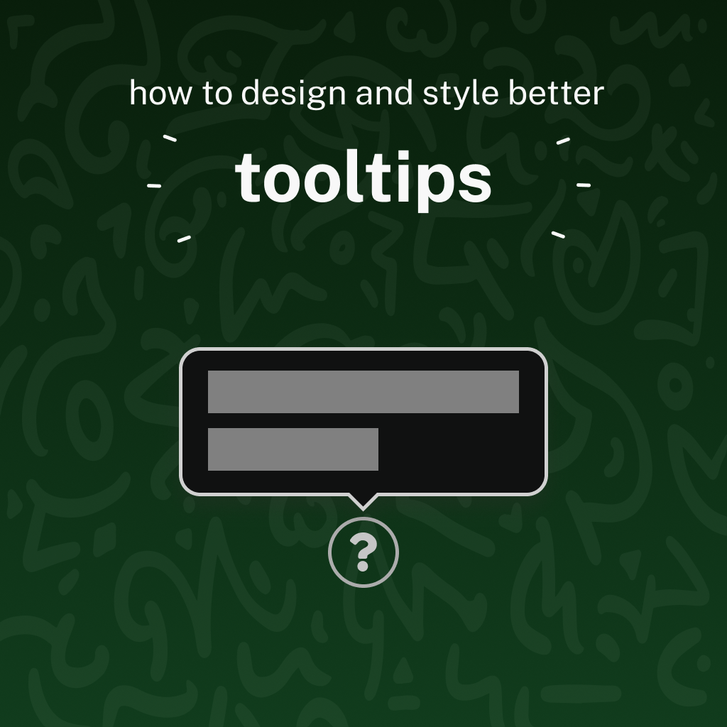 How to design and style better tooltips by vikalp kaushik ux planet