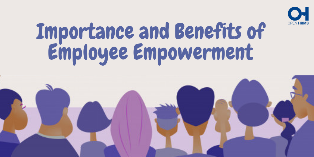 importance-and-benefits-of-employee-empowerment-by-open-hrms