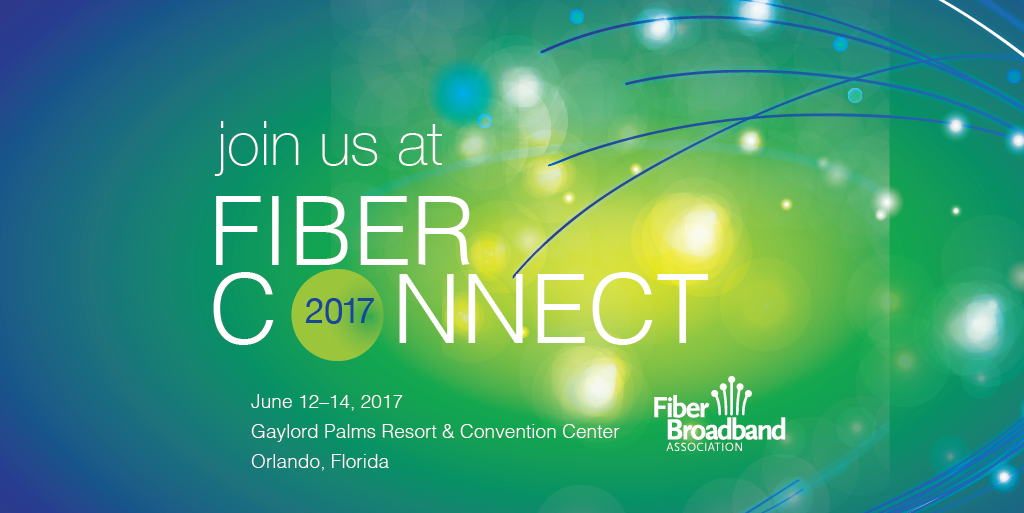 2017 Fiber Connect Spotlight. Leading Best Practices for Fiber… by