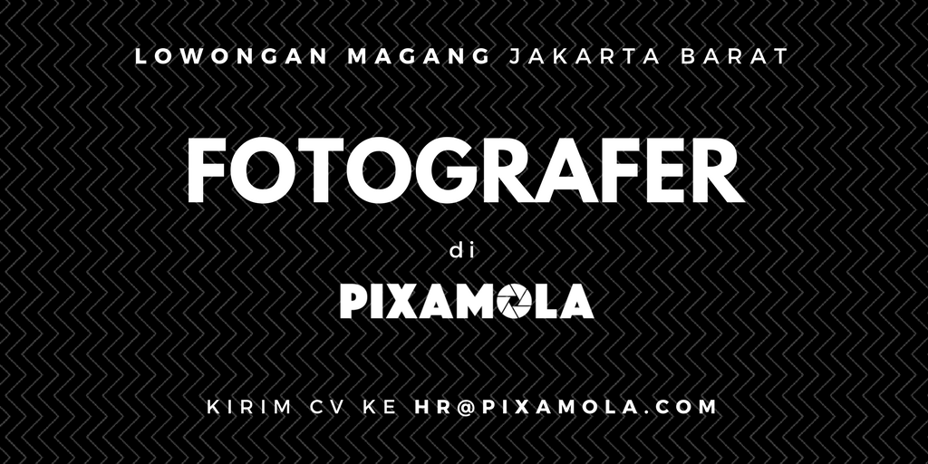  Lowongan  Magang   Fotografer Lowongan Magang Jakarta  