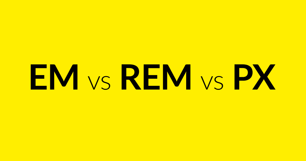 rem vs em Units in CSS. We have many good choices when it comes… | by  Hossam Hilal | Medium