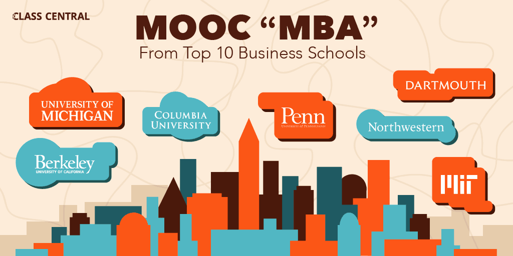 How to make a MOOC “MBA” using free courses from Top 10 business