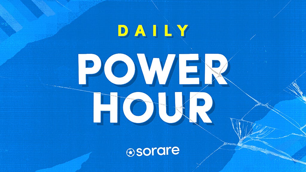 Daily Power Hours — Starting Soon! by Sorare Sorare Medium