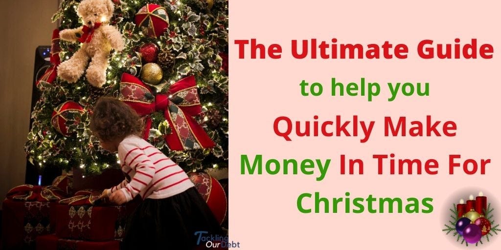 Quickly Make Money In Time For Christmas Ultimate Guide By Sicorra Richardson Medium