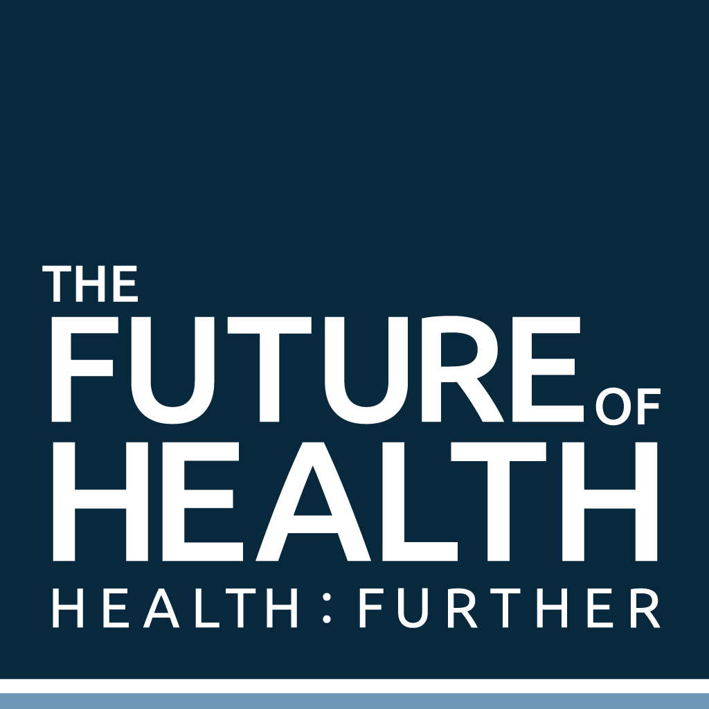 an-intro-to-the-future-of-health-podcast-by-health-further-health