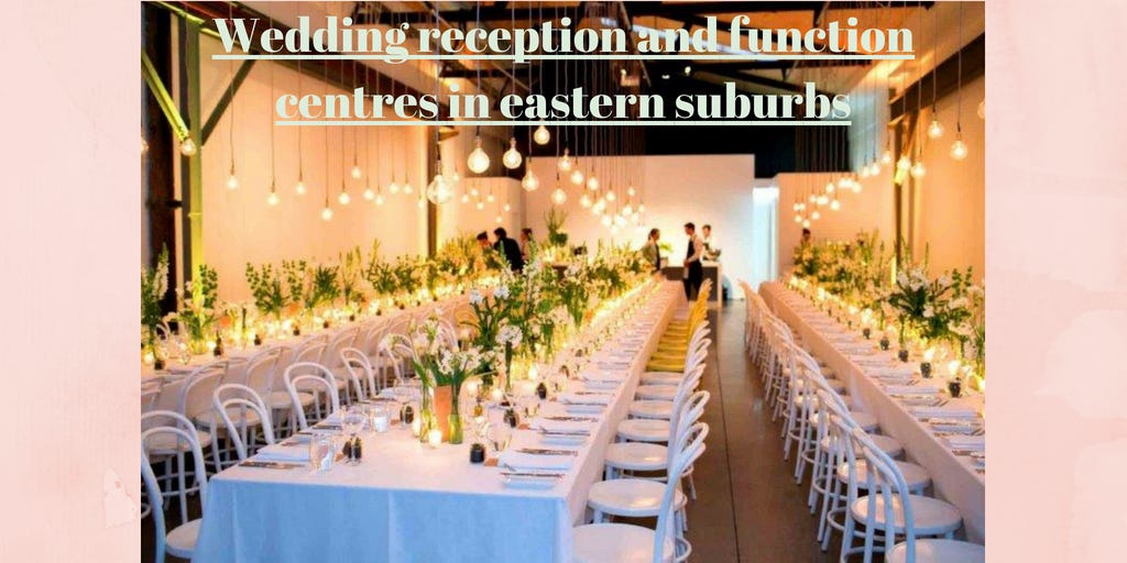 Fulfill Your Dreams By Wedding Reception And Function Centres In