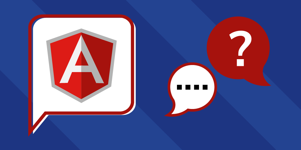 Top 45 AngularJS Interview Questions With Some Answers By The 
