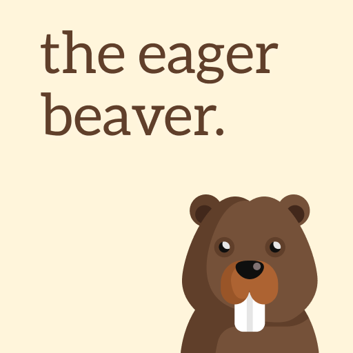 the eager beaver Medium