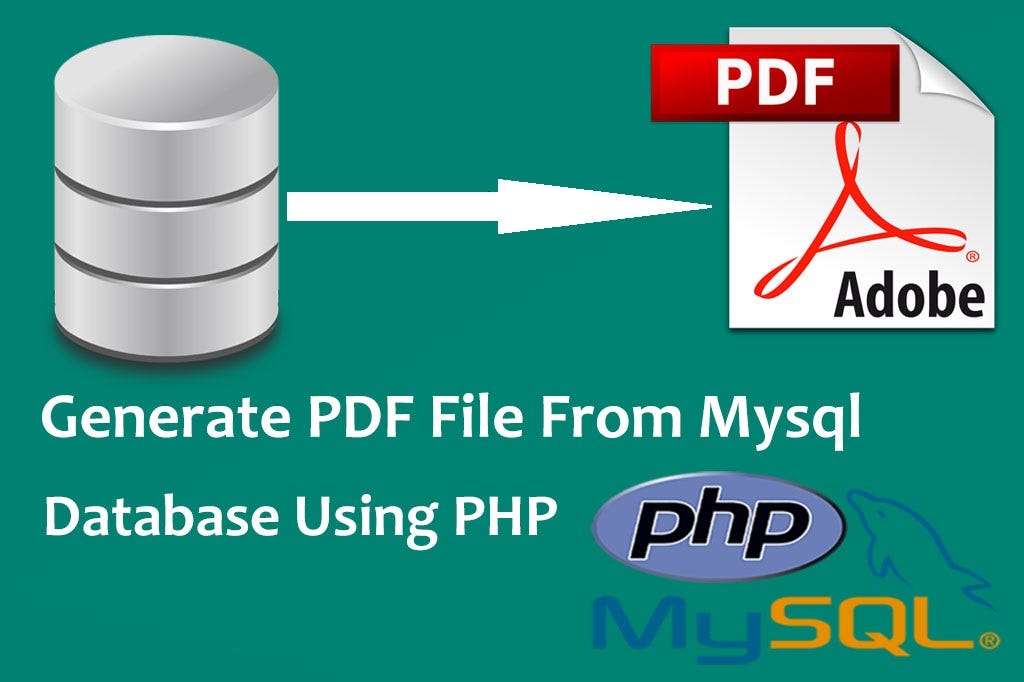 Generate PDF File From MySQL Database Using PHP | by Webs Codex | Medium