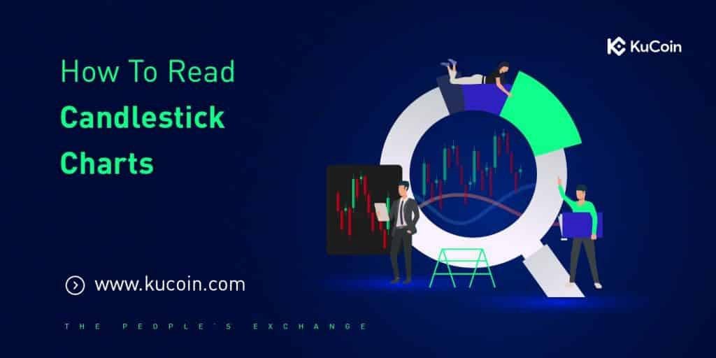 Comment Lire Les Graphiques En Chandelier Kucoin France