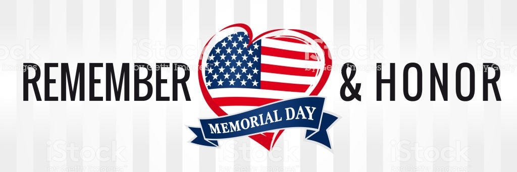 Memorial Day A Day Of Remembering By Craig Martineau Veteran S Issues Medium