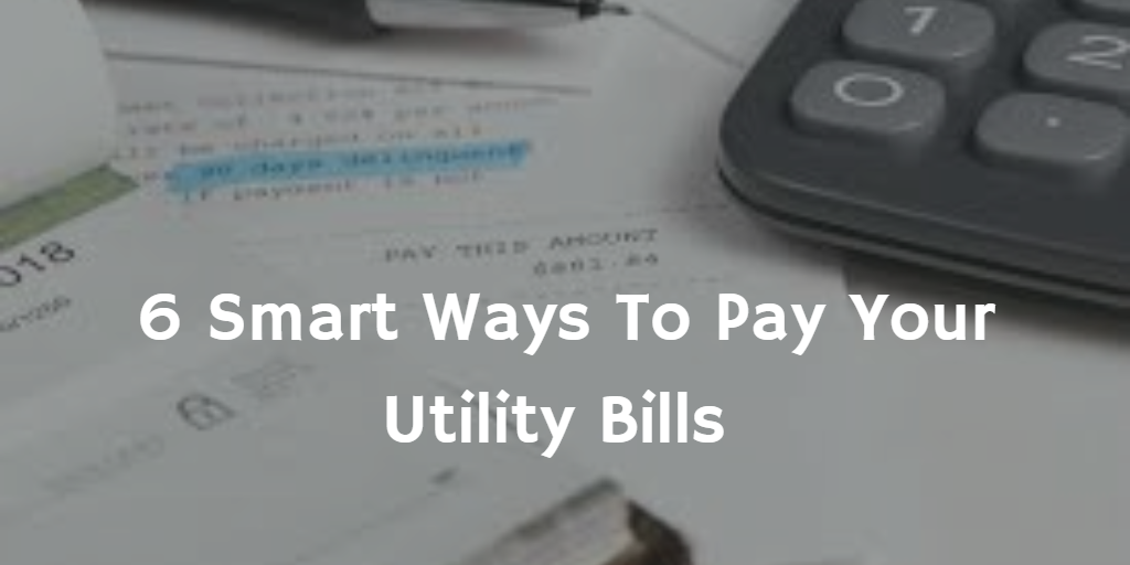6 Smart Ways To Pay Your Utility Bills by PersonalFN Medium